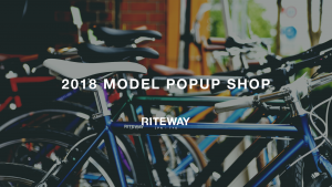 2018 MODEL POPUP SHOP