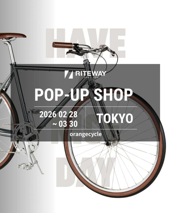 【東京都八王子市】ORANGE CYCLE RITEWAY POP-UP SHOP開催！ 2/28-3/30
