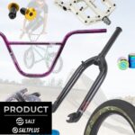 BMXパーツブランドのSALT・SALT PLUSから、ハンドルバーやグリップをはじめとする多彩な新製品が2026年3月に登場！