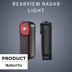 Nord Tur｜後方からの接近物を検知するレーダーアラームを内蔵したスマートリアライトが登場！